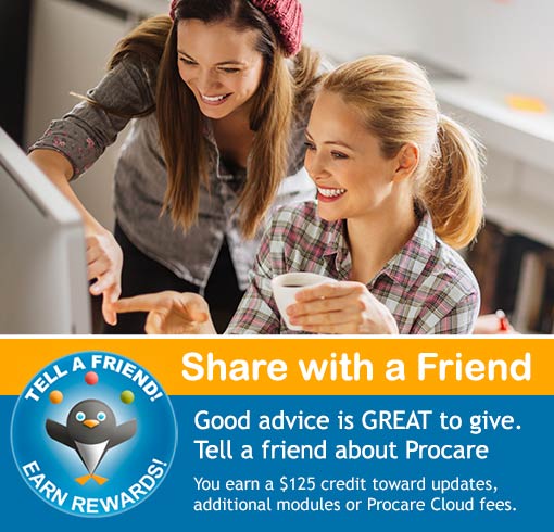 Tell a Friend about Procare - Earn Rewards!